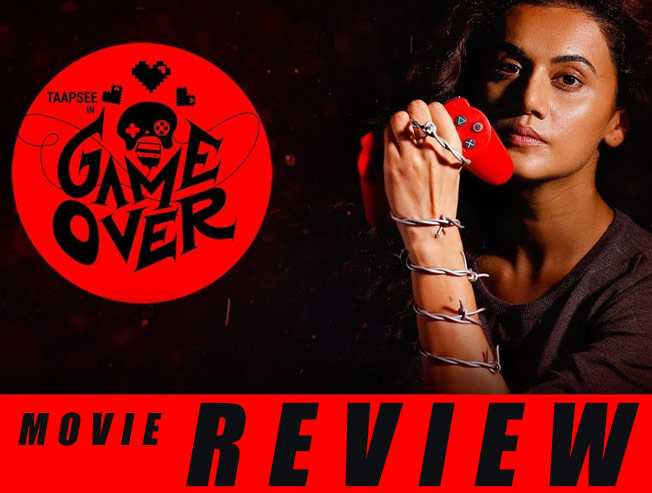 Game Over Movie Review